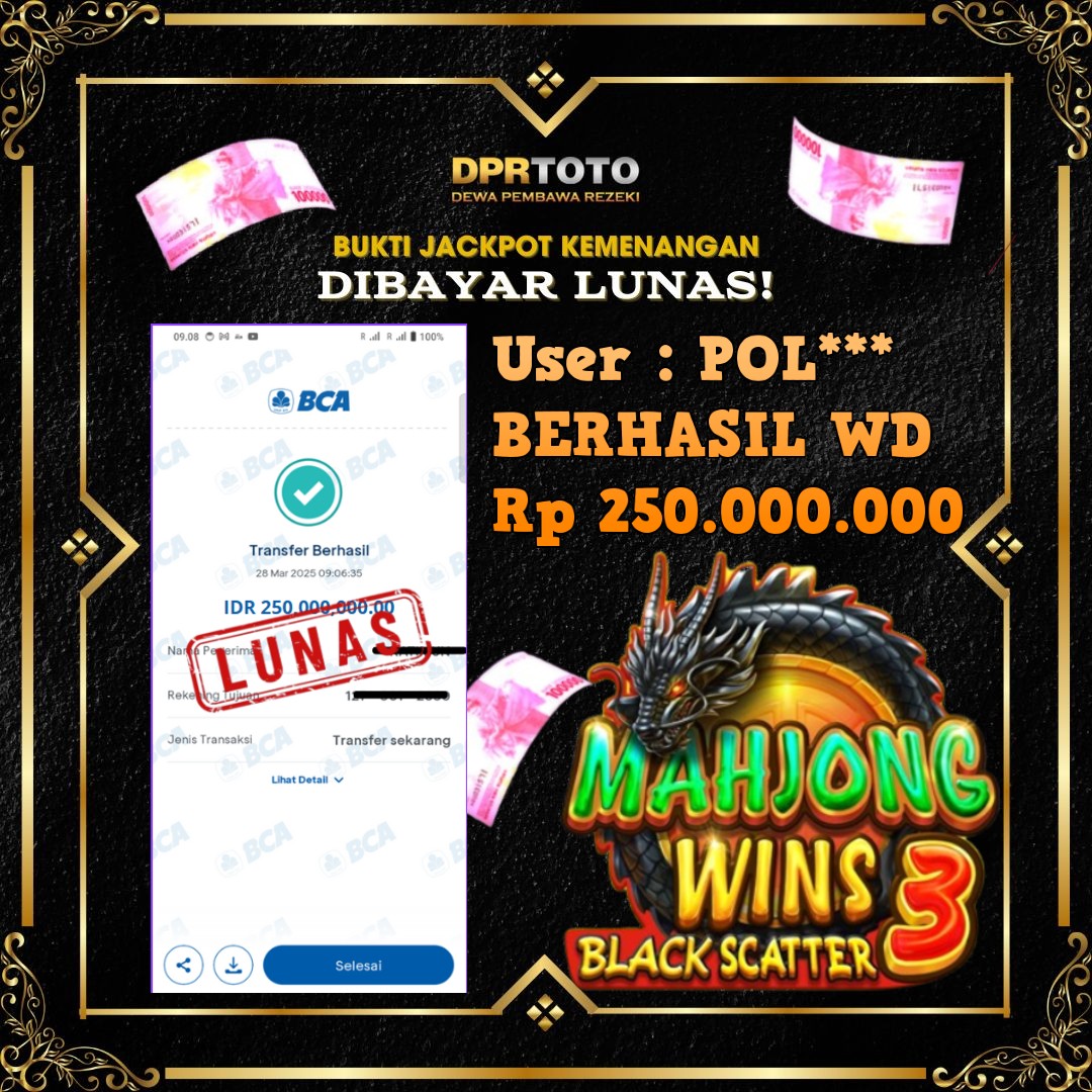 KEMENANGAN BESAR MAHJONG WINS 3 WD 250.000.000 - LUNAS